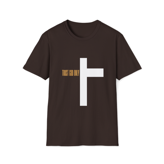 TRUST GOD ONLY-CHOCOLATE BROWN